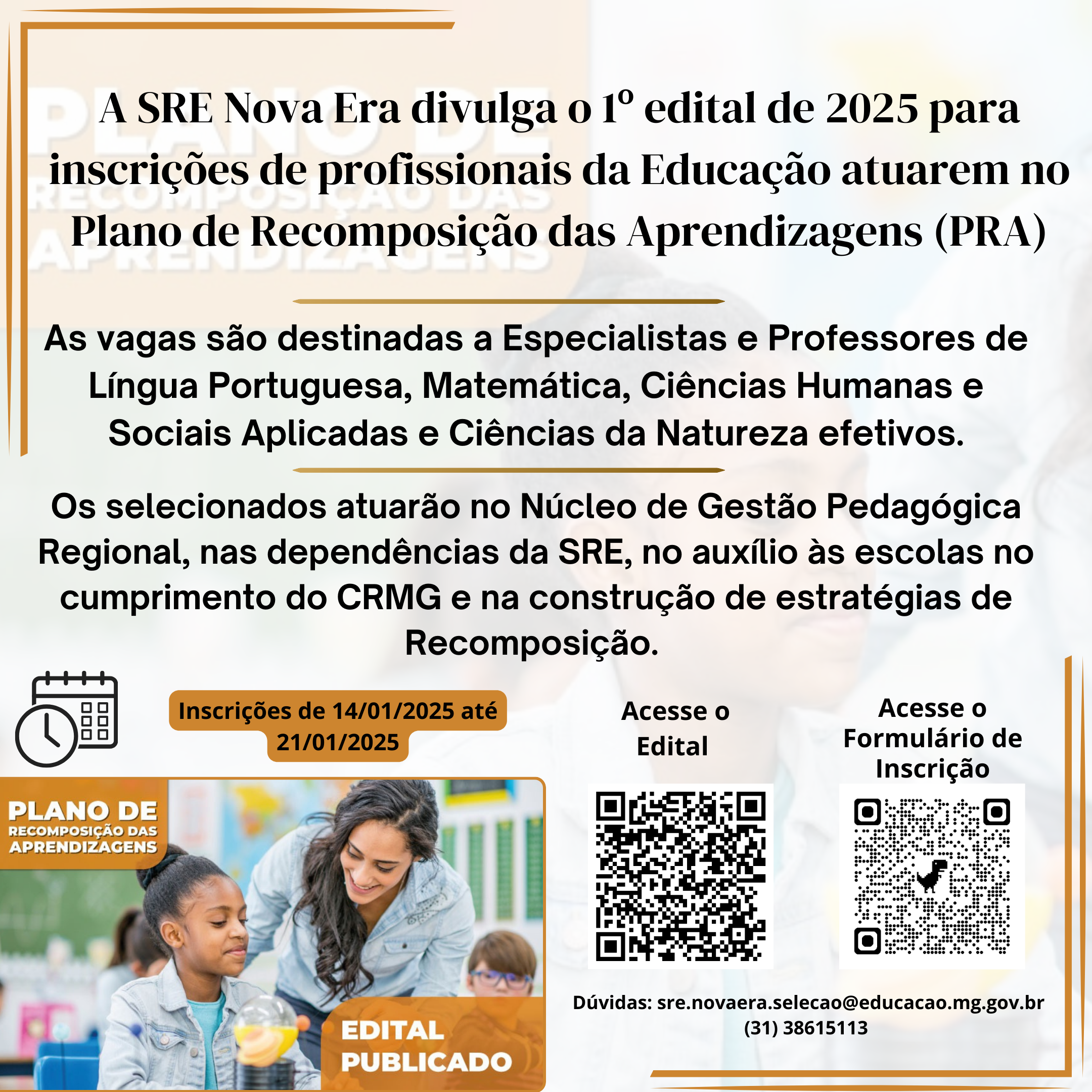 SRE Nova Era divulga o 1º edital de 2025 para profissionais da Educação se inscreverem para comporem o Plano de Recomposição das Aprendizagens – PRA