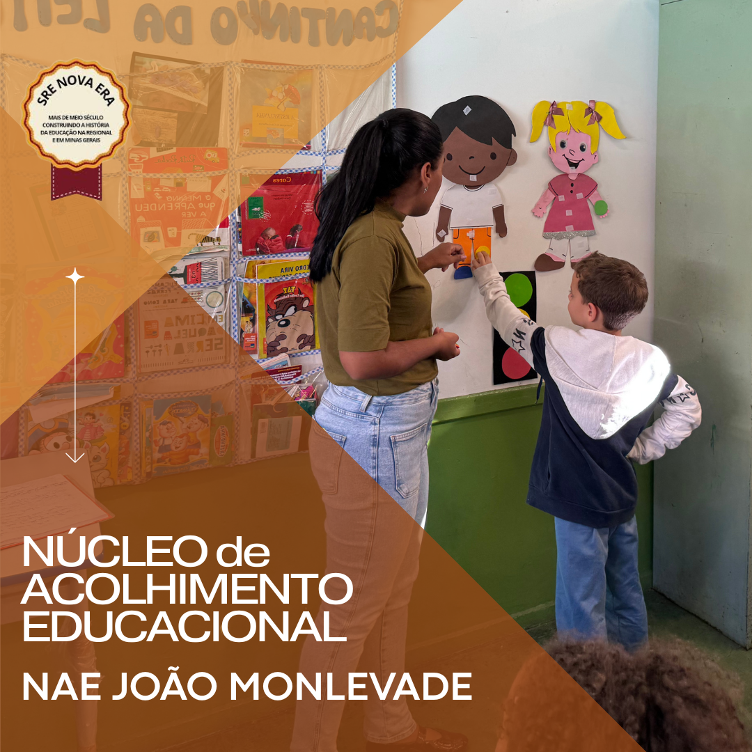 Núcleo de Acolhimento Educacional Polo João Monlevade em ação: fortalecendo relações, transformando realidades