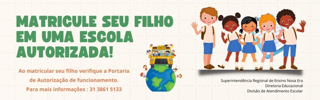 📚 Matricule seu filho em uma escola autorizada da rede estadual de Minas Gerais