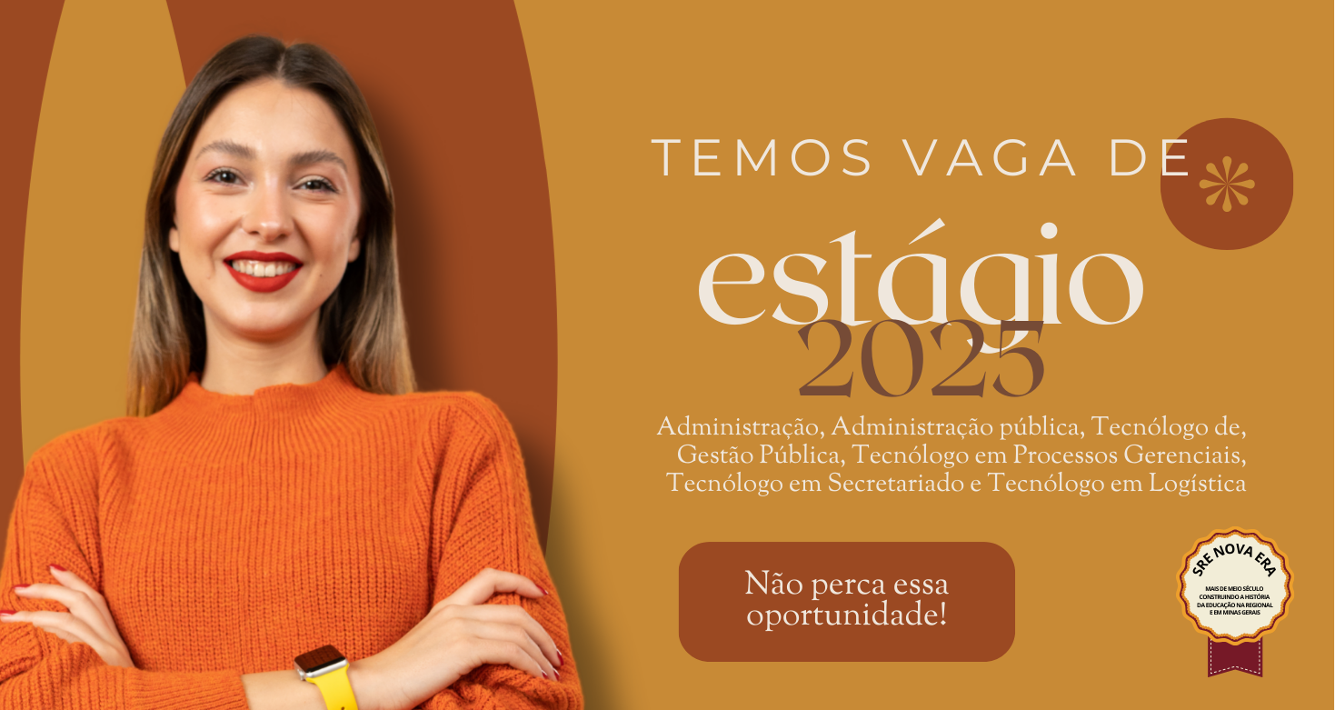 Oportunidade de Estágio na SRE Nova Era