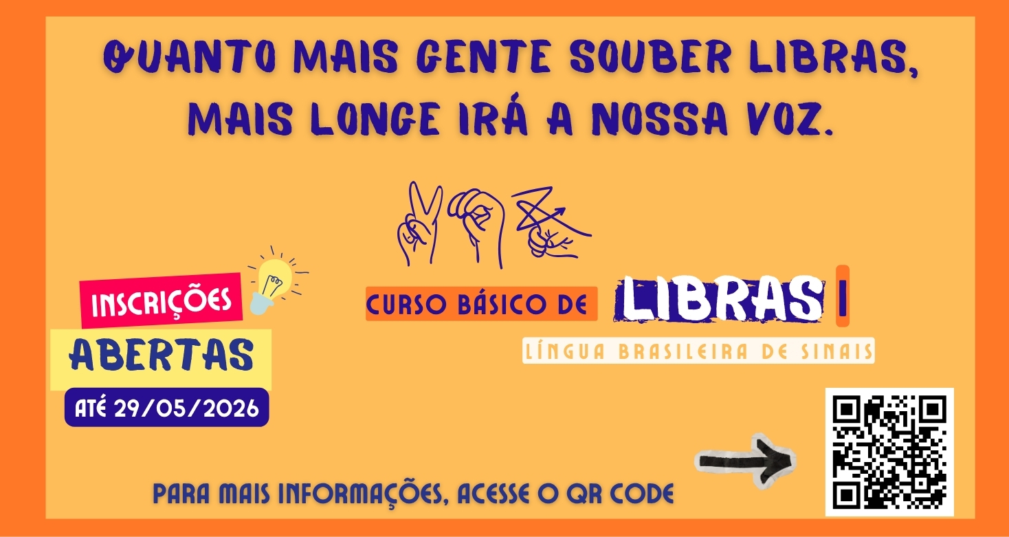 Inscrições abertas para o Curso Básico de Libras I